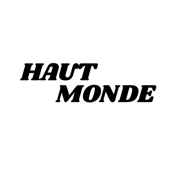 HAUT MONDE 